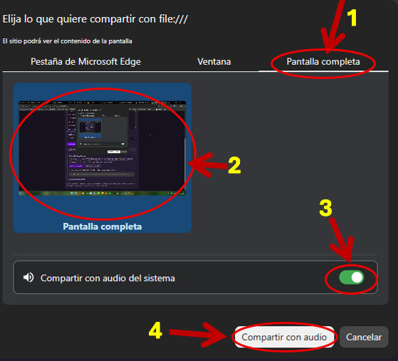 Guía visual: en Edge elegí Pantalla completa, seleccioná la pantalla, activá compartir audio del sistema y presioná Compartir con audio.